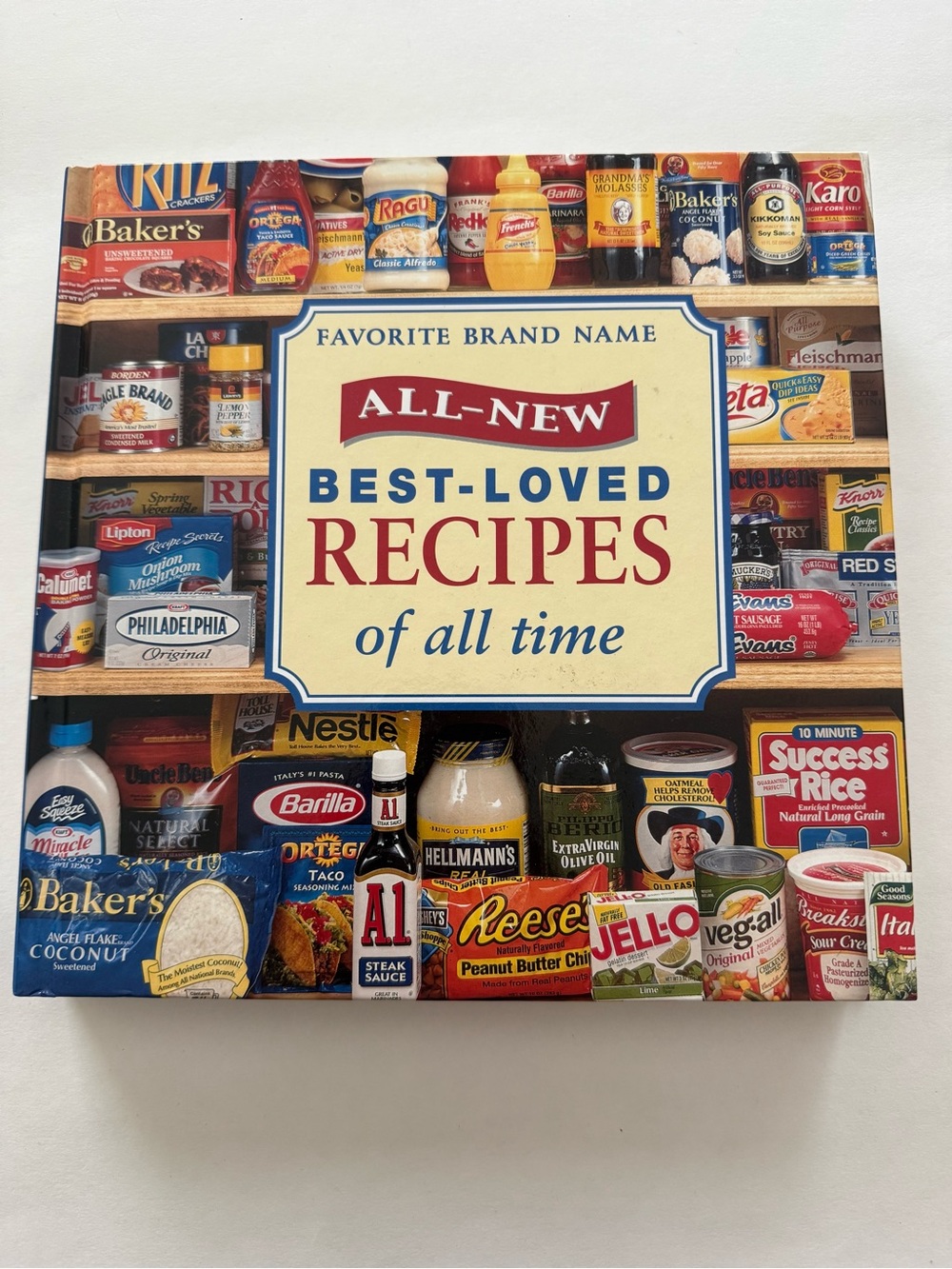 Favorite Brand Name All New Best Loved Recipes of All Time Cookbook